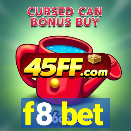 f8 bet
